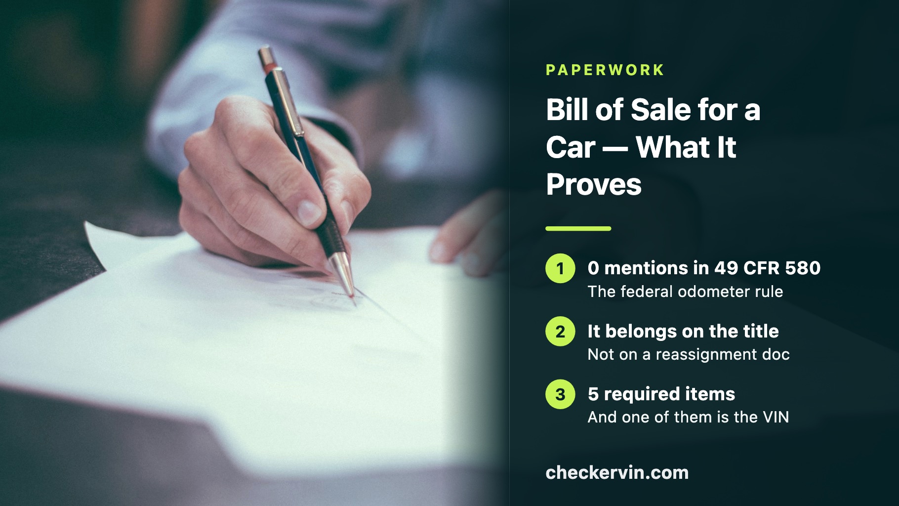 Hands signing a printed document at a desk, beside a panel about what a car bill of sale does.