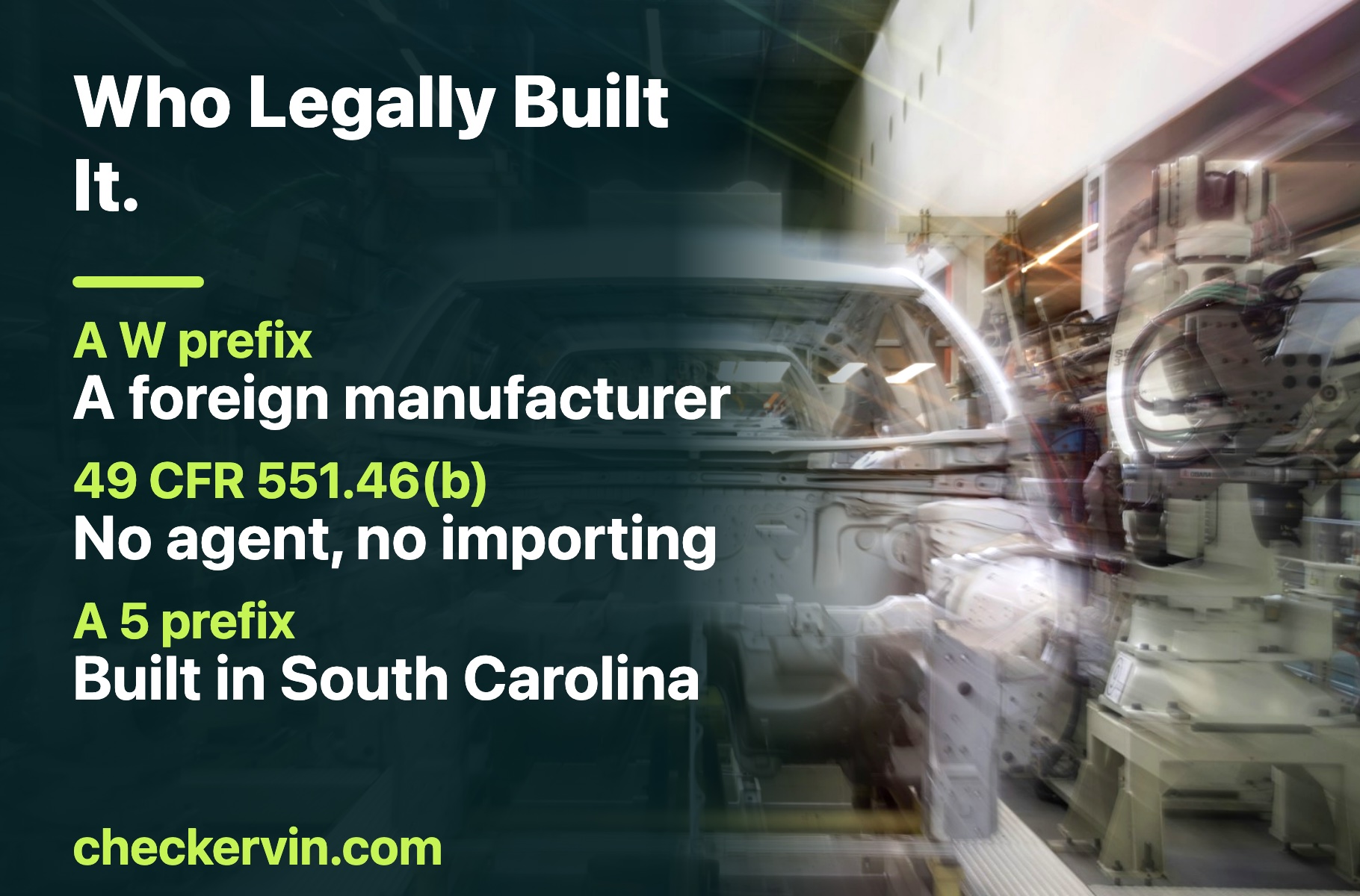 A bare car body on a robotic assembly line, beside the rule that separates a foreign manufacturer from a domestic one