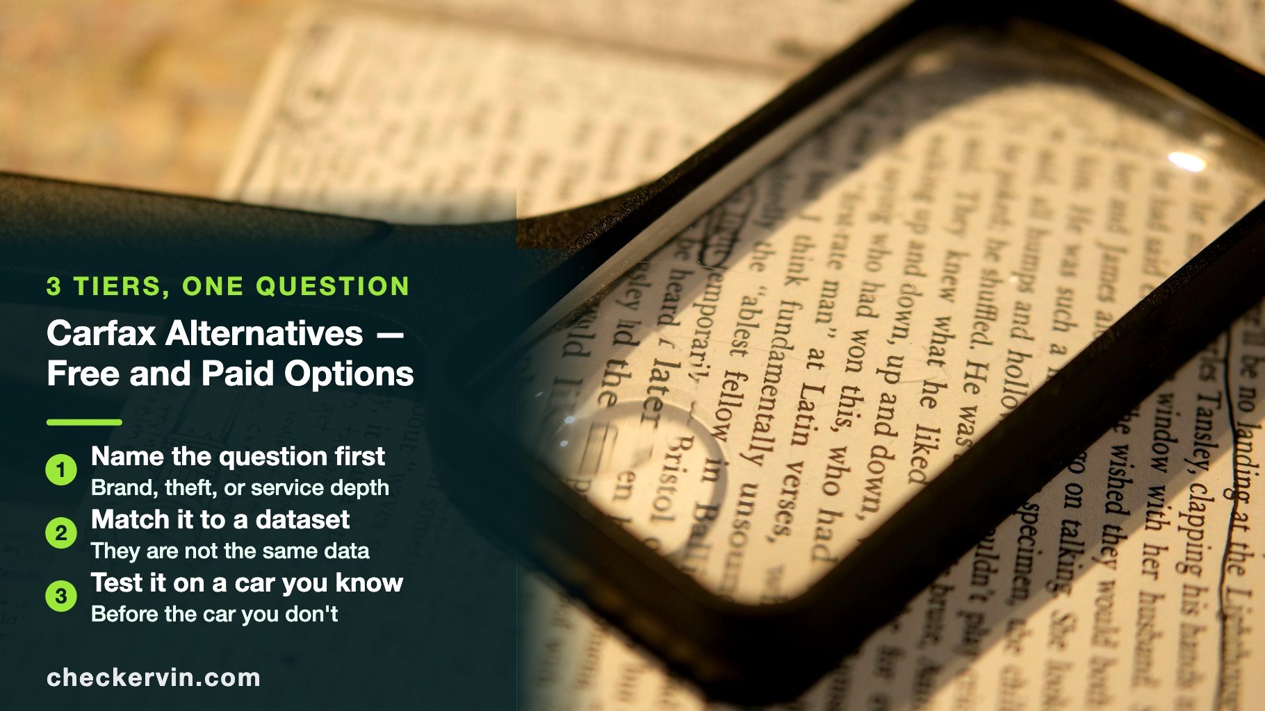 Magnifying glass over printed text beside a panel listing three steps for choosing a vehicle history source.