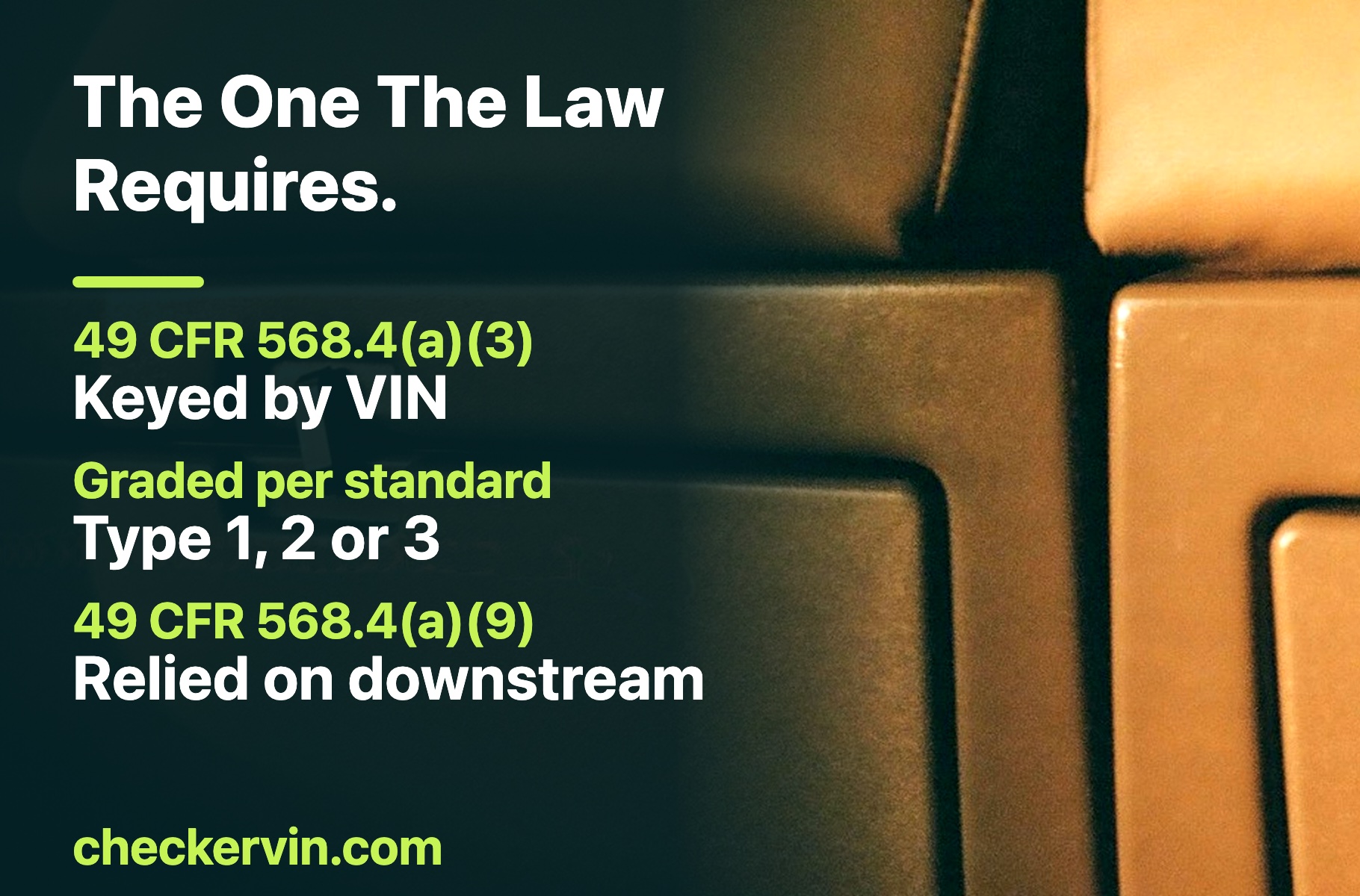 Close view of a vehicle interior compartment, beside the federal requirements an Incomplete Vehicle Document must satisfy