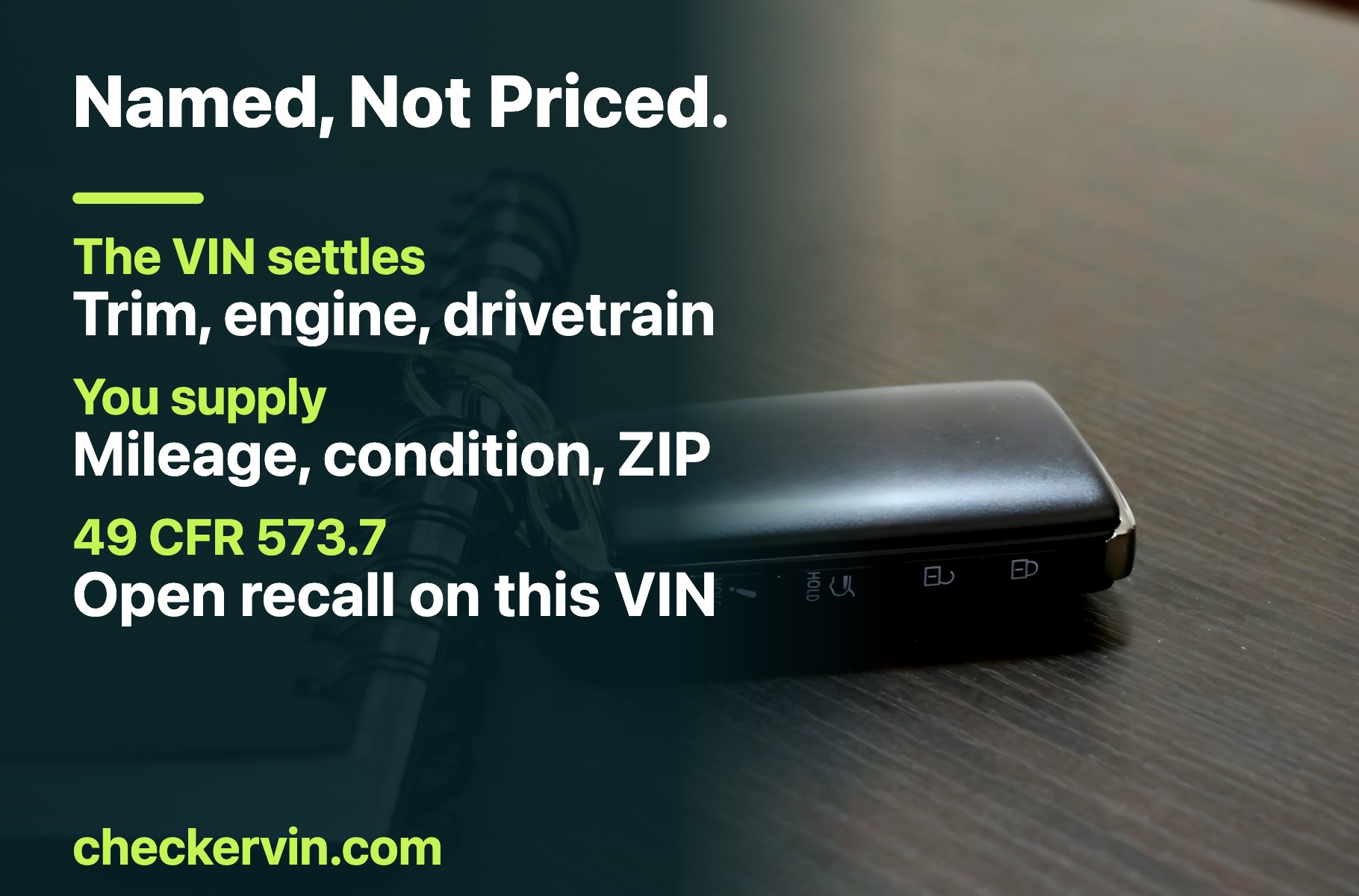A car key resting on a notebook beside a list of what a VIN settles and what a valuation still asks for