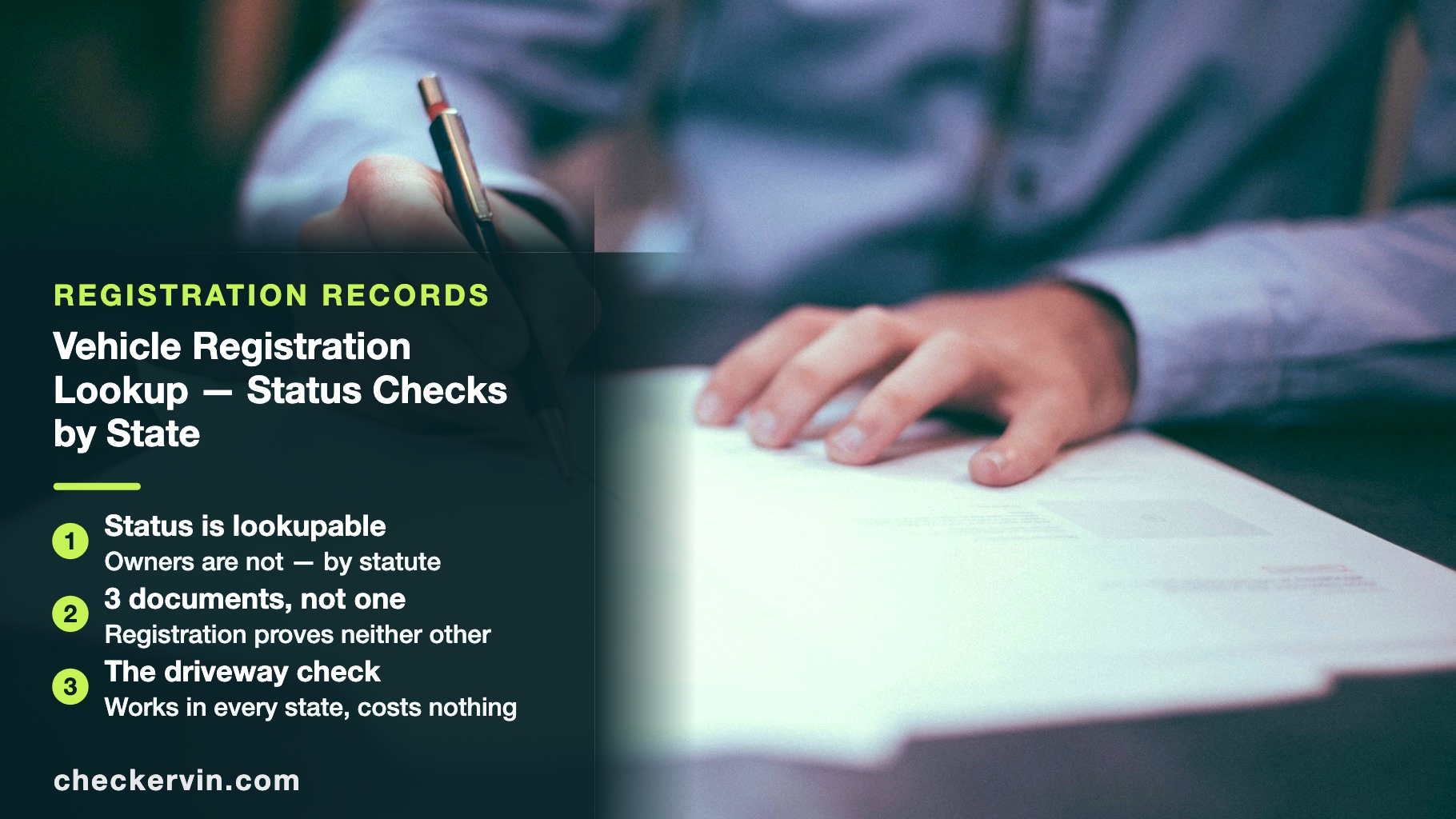 Hand signing paperwork beside a panel summarizing what a registration lookup can and cannot legally show.