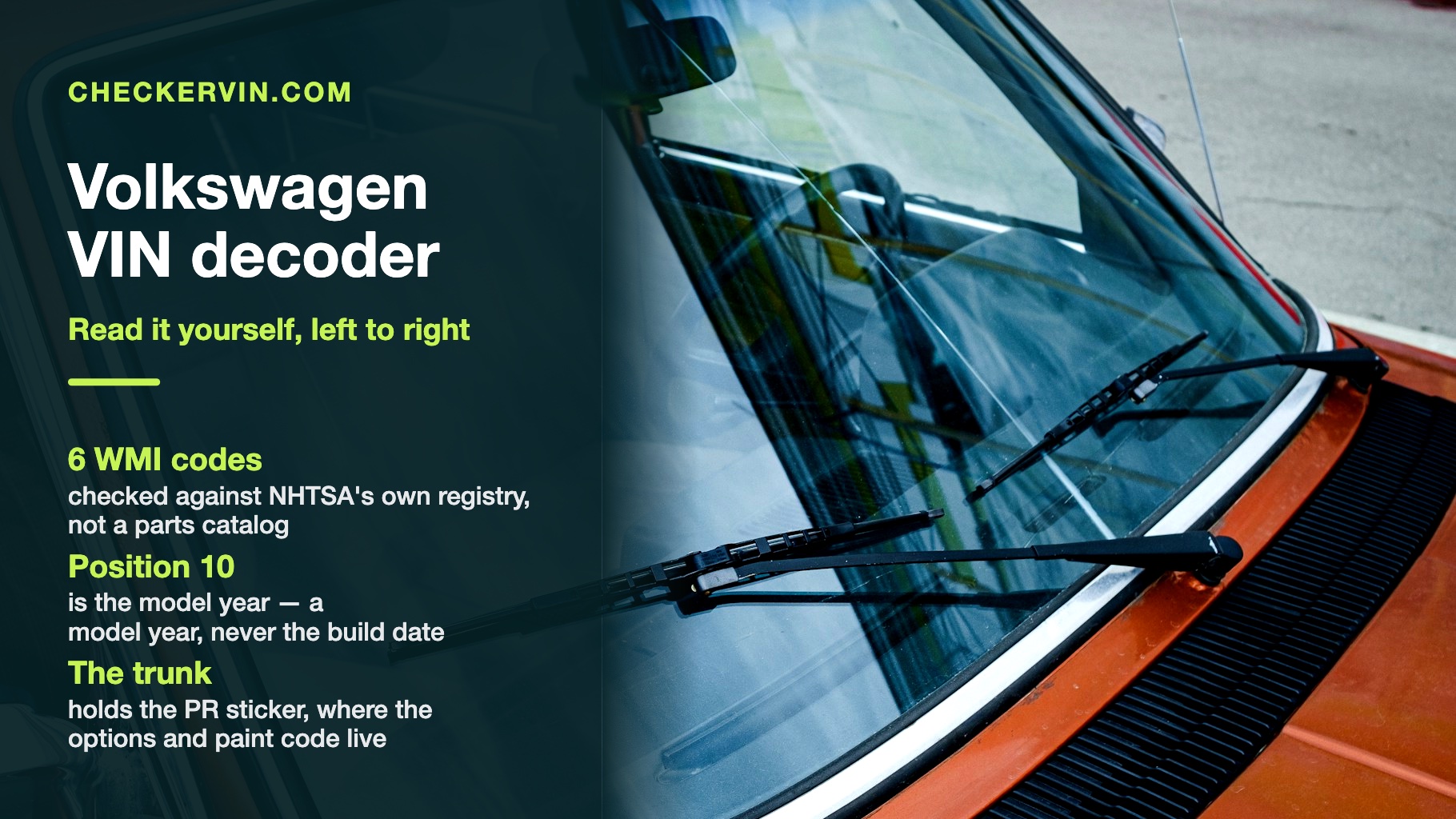 Base of a car windshield where the VIN plate sits, beside a panel introducing how to read a VW VIN.