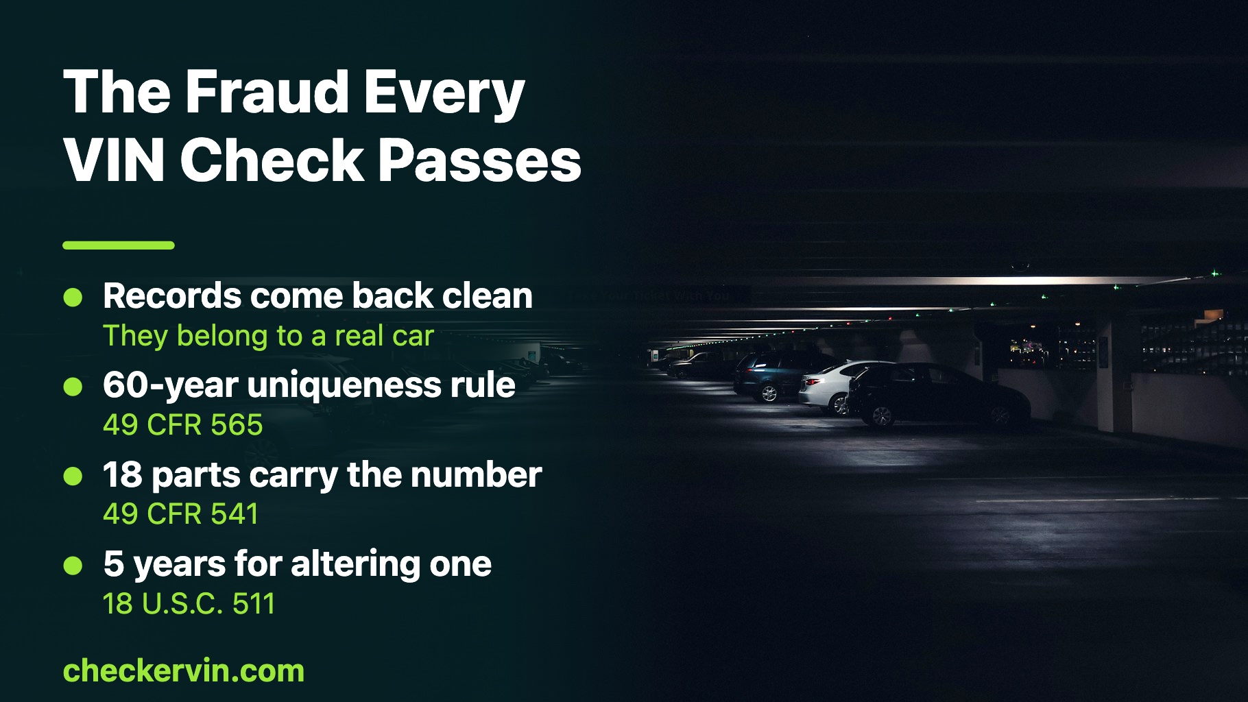 Dim parking structure with the four rules that govern VIN cloning and swapping