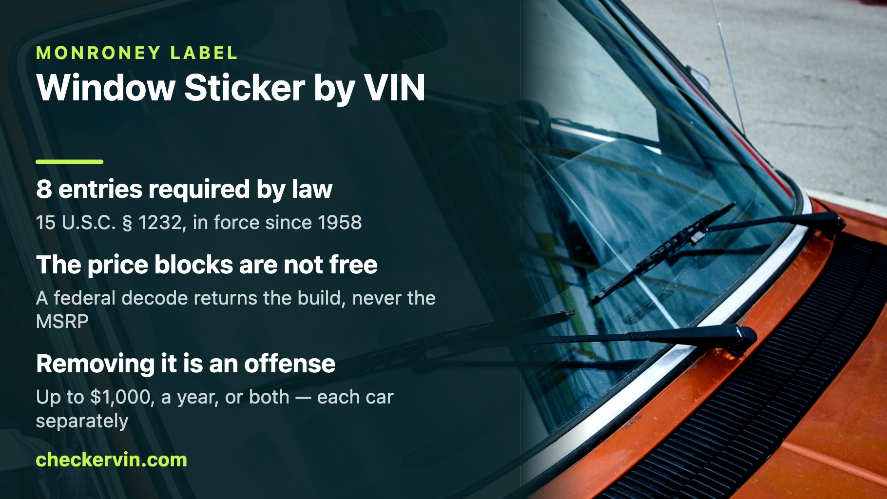 Car windshield, the location federal law requires the Monroney window sticker to be affixed